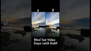 Bisa Bedain? Blind Test nih 😄