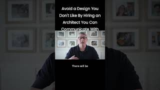 What if You Don't Like Your Architects Design 06