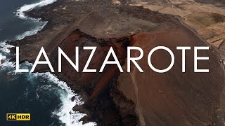 Lanzarote 4K hdr - Cinematic