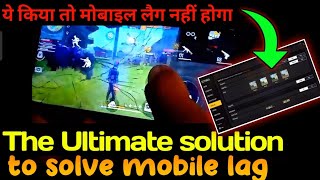 how to fix mobile lag problem in playing freefire max || freefire खेलते समय मोबाइल लैग कैसे सही करें