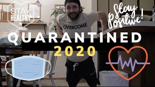 Quarantined 2020