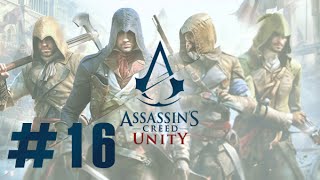 Assassin's Creed Unity | 16 | تختيم أساسنز كريد يونتي بالعربي