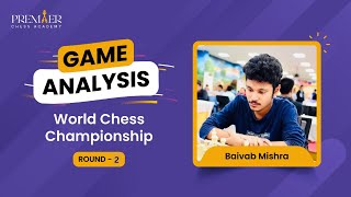 WORLD CHESS CHAMPIONSHIP Round 2 Game Analysis #NepoDing