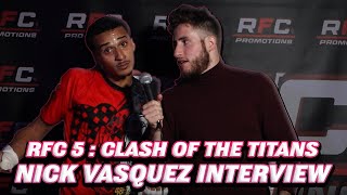 RFC 5: Nick Vasquez Post Fight Interview