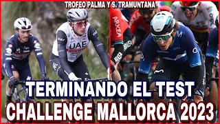 RESUMEN Challenge MALLORCA 2023 ► Trofeo Palma y Serra de Tramuntana 🇪🇸