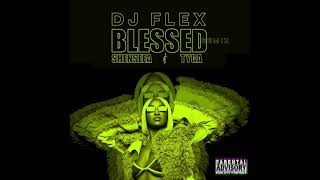 Shenseea Ft Tyga _ Blessed Remix ( Dj Flex ft Dj Javi)