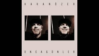 Hakan Özer - Sana Ben (Official Audio) #OncaGünler