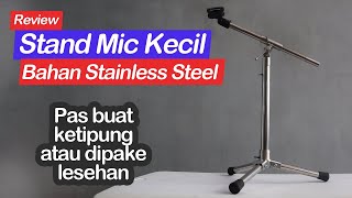 Stand Mic Tahan Banting dan Anti Karat | Berbahan Stainless Steel