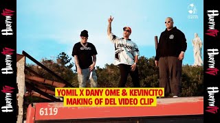 Dany Ome & Kevincito el 13 Ft Yomil - Se lo Quitamos , Making Of ( Harvyn TV )