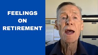 Feelings on Retirement