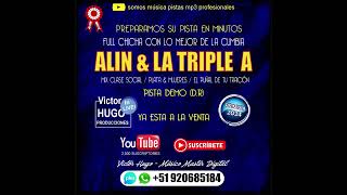 (D.R) PRIMICIA 2024 - ALIN & LA TRIPLE A - MIX CLASE SOCIAL - PLATA Y MUJERES - PUÑAL DE TU TRAICION