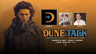 DUNE TALK: Villeneuve Optimistic About 'Dune: Part Two' | Zendaya's Expanded Role in the Movie