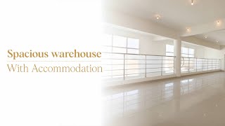 For Rent : Spacious Warehouse with Accommodation | The Pearl Gates