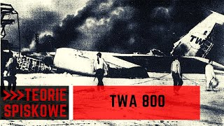 Teorie Spiskowe E08 - TWA 800. 🕵 Film dokument lektor PL.