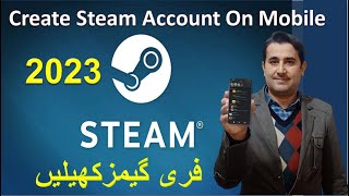 How to Create Steam account on mobile | How to create account on steam in 2023 | Increase Earning