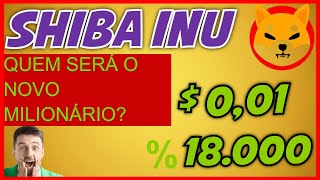 $0,01 SHIBA INU HOJE ESSES TOKENS DA SHIBARIUM VÃO FAZER NOVOS MILIONÁRIOS OUTRA VEZ. 2023 É O ANO!