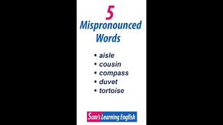 5 Commonly Mispronounced Words in English - 4