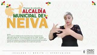 Anexo #ProcesoSelecciónCNSC Alcaldía Municipal de Neiva con interprete señas