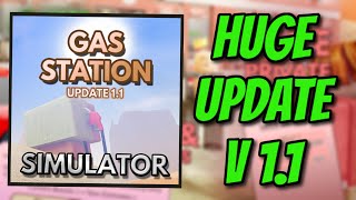 Roblox - Gas Station Simulator *HUGE* Update V1.1!!!