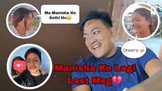 Manisha Ko Lagi Last Msg 💔