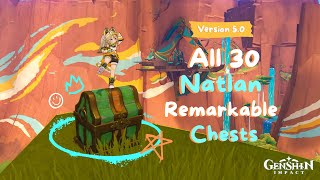 How to unlock 30 Natlan Remarkable Chests in version 5.0 (Natlan Furnishings)