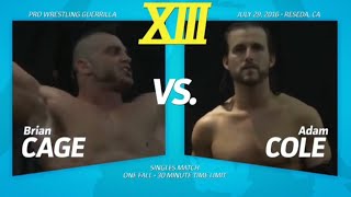 Brian Cage vs. Adam Cole - PWG THIRTEEN 07.29.2016 | FULL MATCH