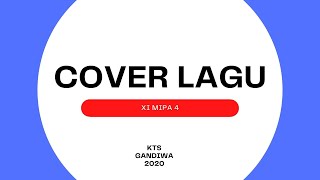 Cover Lagu XI-IPA 4