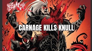 Carnage killed Knull!! Marvel Comics Death Of The Venomverse meets King in Black!