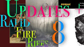 Welcome back to me / updates / (very) rapid fire riffs 8