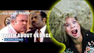 All In The Family: The Truth About George Jefferson | REACTION