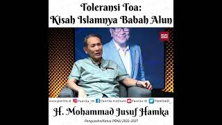 Toleransi Toa: Kisah Islamnya Babah Alun - H. Mohammad Jusuf Hamka