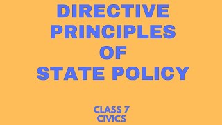 Directive Principles Of State Policy|class7|Civics|ICSE