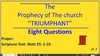 THE LAST GENERATION "The Prophecy of The church “TRIUMPHANT" pt.2 Evangelist Richard Gonzales Jr