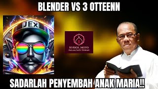 BLENDER GAS TIGA OTTEENN BEBAL INI!!