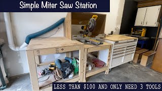 Simple Miter Saw Station | Less than $100 and only 3 Tools | DIY