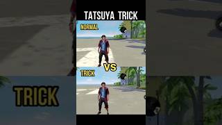 Tatsuya Trick 🔥 Free Fire Tatsuya Character New Trick  #freefire #shorts #tricks #trick