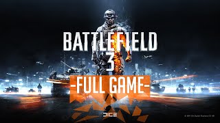 BATTLEFIELD 3 FULL GAME | NoCommentary | Gameplay Walkthrough