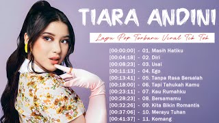 Lagu Terbaru Tiara Andini Full Album 2024 Viral - Lagu Pop Indonesia Hits 2024