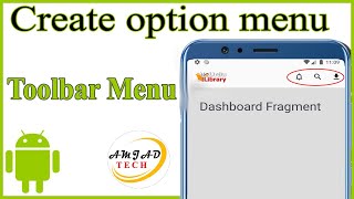 Create option menu in android studio - Part 4 | add menu to toolbar android | option menu in android