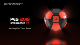 PES 2019 | SMOKE PATCH 19 V4 | 2021/2022 SEZONU