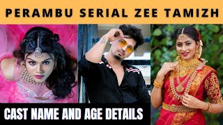 PERANBU SERIAL FULL CAST NAME AND AGE DETAILS | ZEE TAMIZH | VIDEOS WORLD | TAMIL | 2021