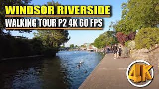 Windsor Riverside Walking Tour P2 4K 60 fps