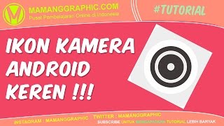 Membuat Ikon Kamera Android dengan Corel Draw