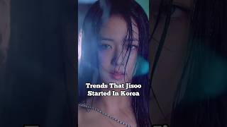 Trends That Jisoo Started In Korea. #truefoxy #youtubeshorts #jisoo #blackpink #blink #korea #anmie