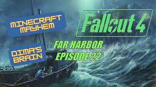 Fallout 4: Far Harbor - Episode 22