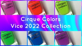 Cirque Colors • Vice 2022 Collection • Live Swatch & Review