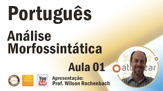 Análise Morfossintática - Aula 01