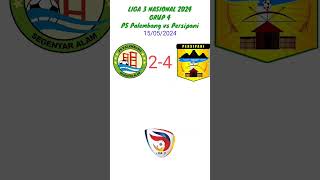 FT PS PALEMBANG VS PERSIPANI PANIAI LIGA 3 NASIONAL 2024 BABAK 32 BESAR