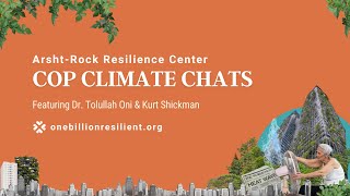 Dr. Tolullah Oni on Heat Health | Arsht-Rock COP Climate Chat