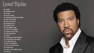 Lionel Richie Greatest Hits💛Best songs of Lionel Richie Collection 2021 full Album